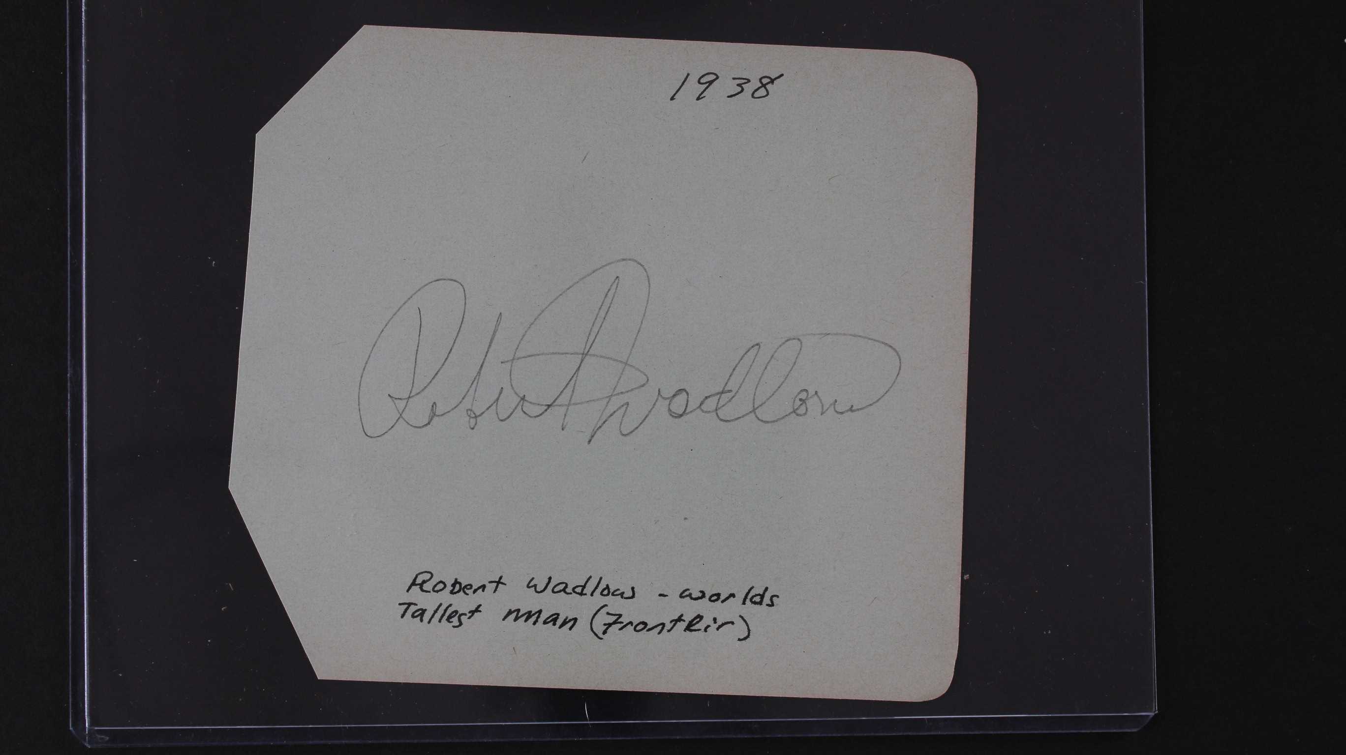 AACS Autographs Robert Wadlow d 1940 Autographed Vintage Signature robert-wadlow-worlds-tallest-man-exhibit-8-feet-11-inches-tall